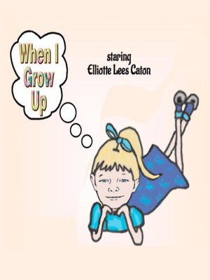 cover image of When I Grow Up